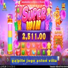 palpite jogo aston villa