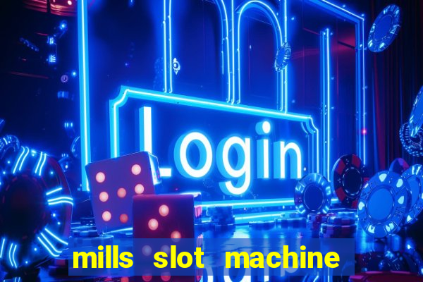 mills slot machine for sale