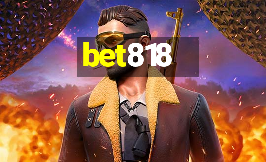 bet818