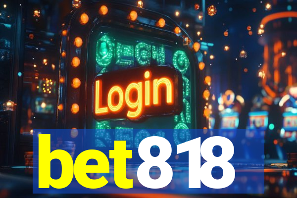 bet818