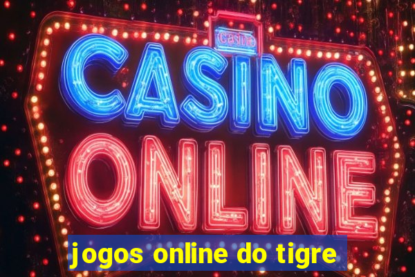 jogos online do tigre