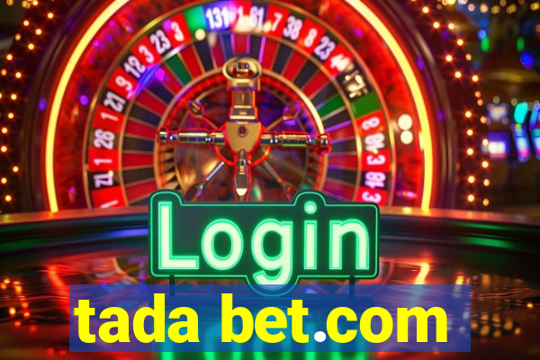 tada bet.com