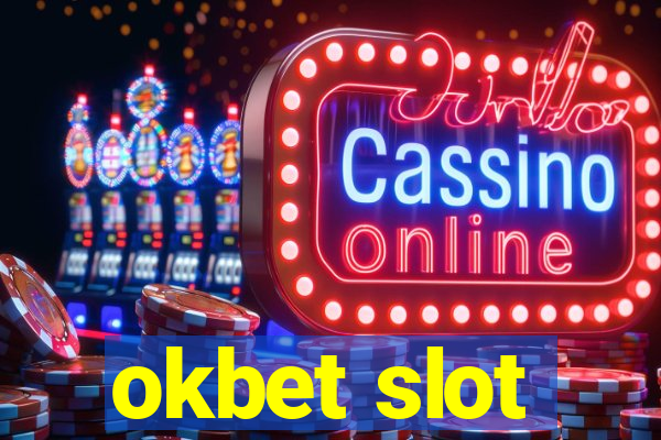 okbet slot