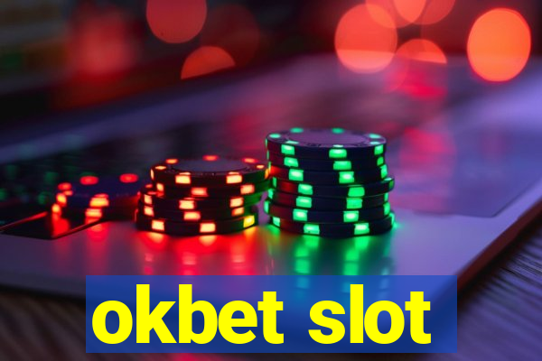 okbet slot