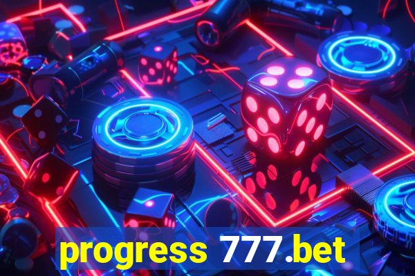 progress 777.bet