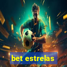 bet estrelas