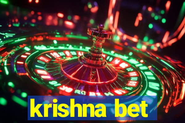 krishna bet