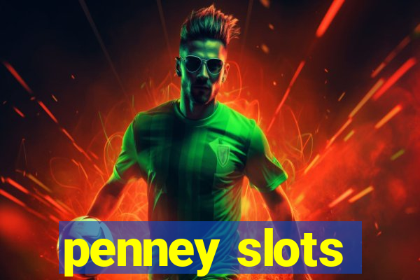 penney slots