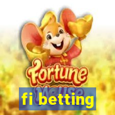 fi betting