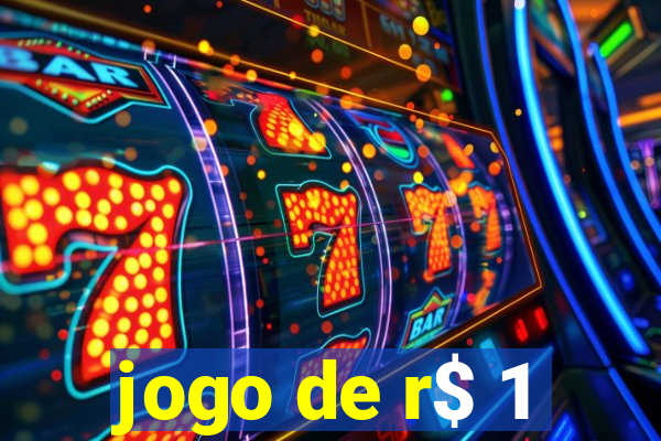 jogo de r$ 1