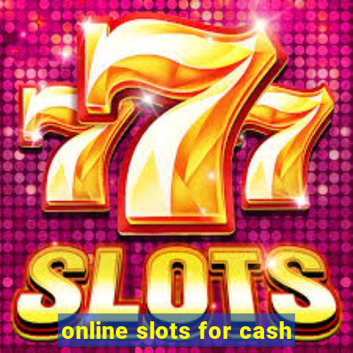 online slots for cash