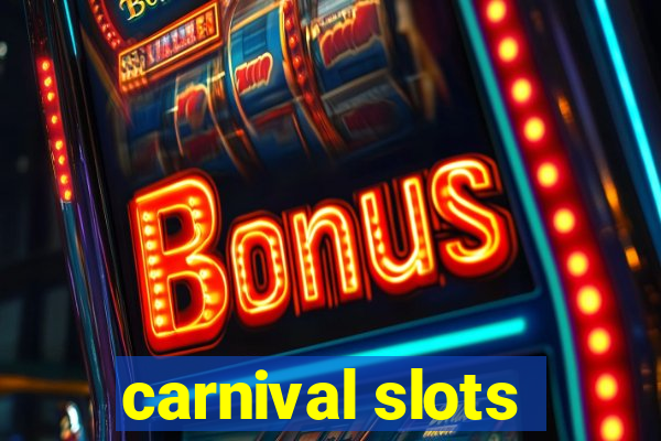 carnival slots