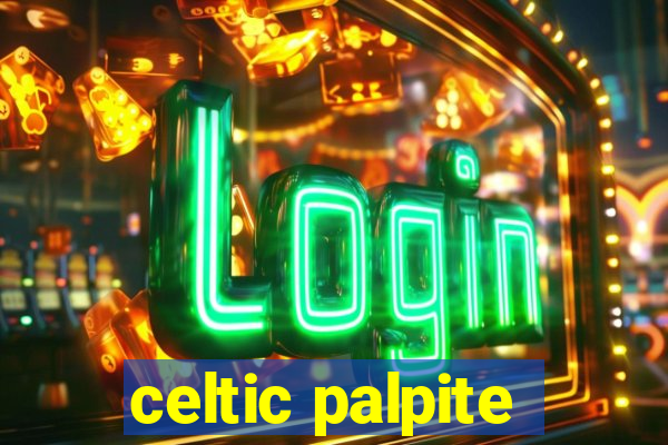 celtic palpite