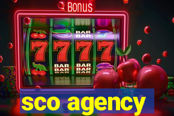 sco agency