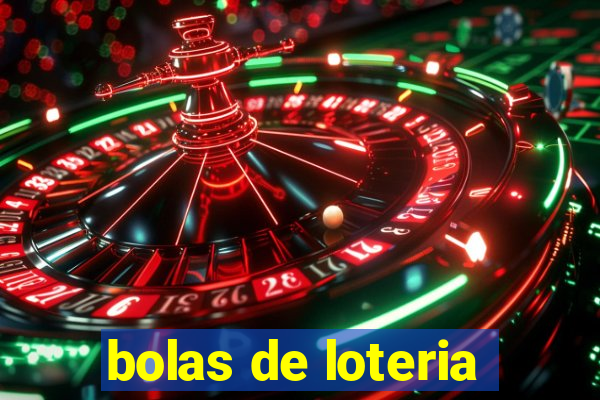 bolas de loteria