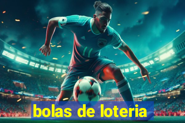 bolas de loteria