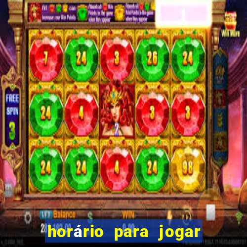 horário para jogar no fortune tiger