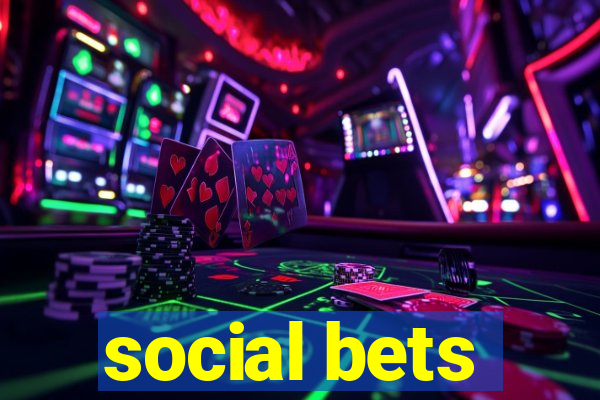 social bets