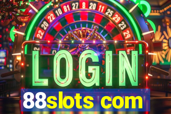 88slots com