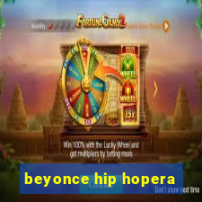 beyonce hip hopera