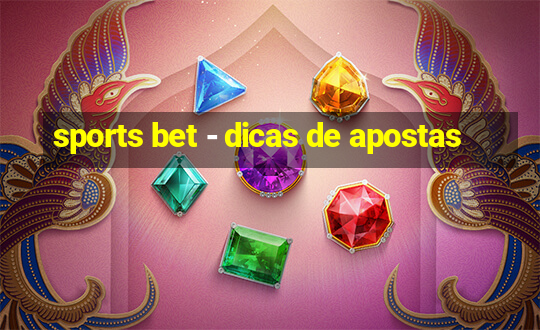 sports bet - dicas de apostas