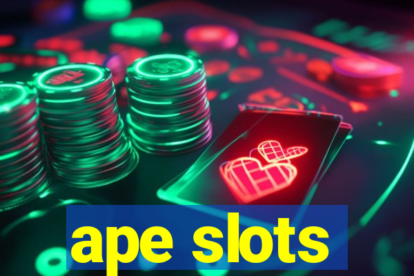 ape slots