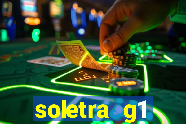 soletra g1 respostas hoje