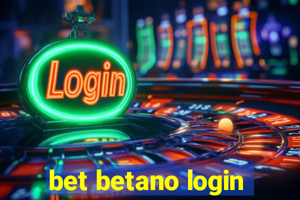 bet betano login