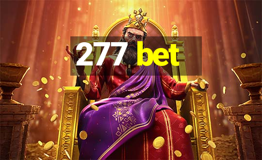 277 bet