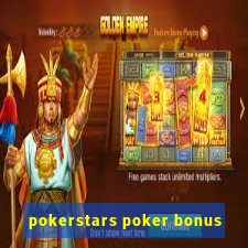 pokerstars poker bonus