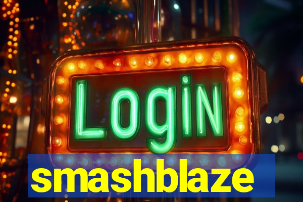 smashblaze