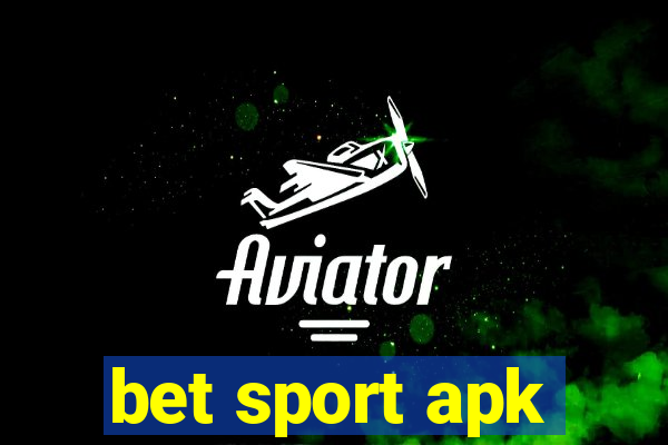 bet sport apk