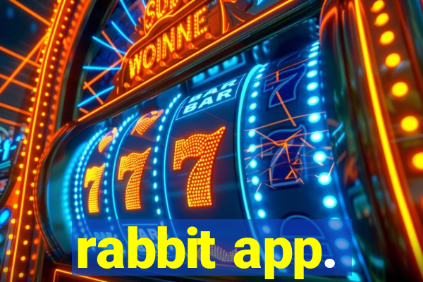 rabbit app.