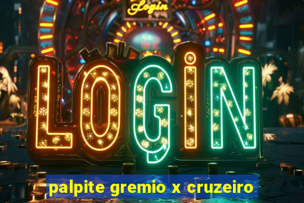 palpite gremio x cruzeiro