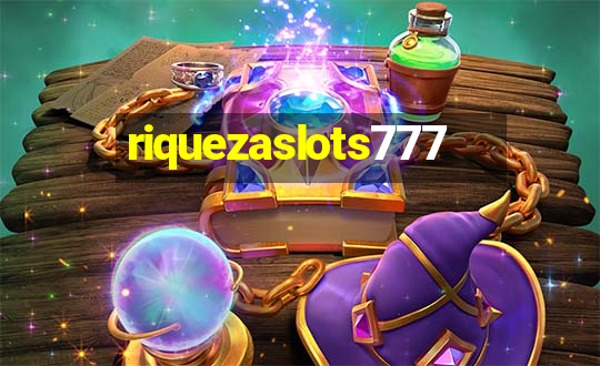 riquezaslots777