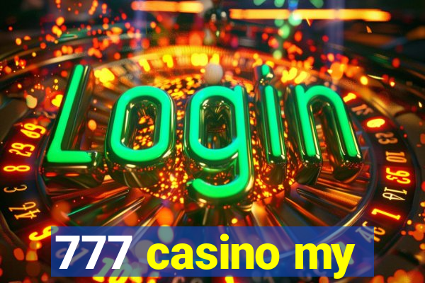 777 casino my