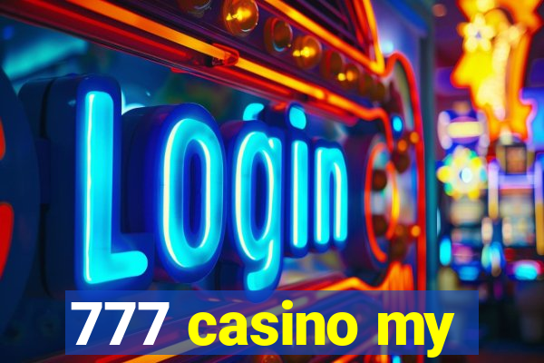 777 casino my