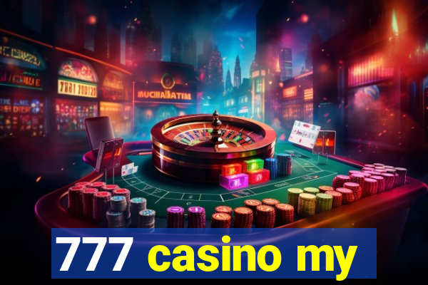 777 casino my