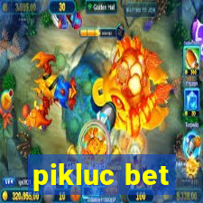 pikluc bet