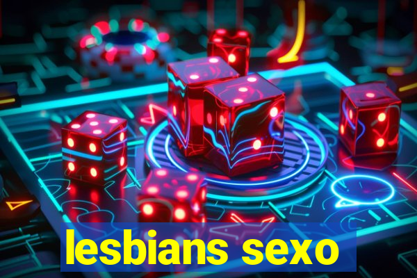 lesbians sexo