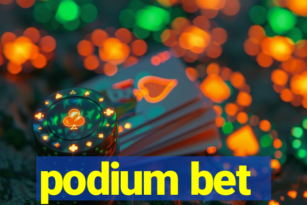 podium bet