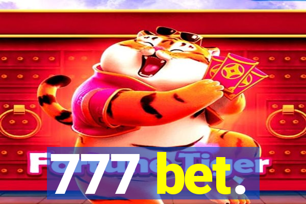 777 bet.