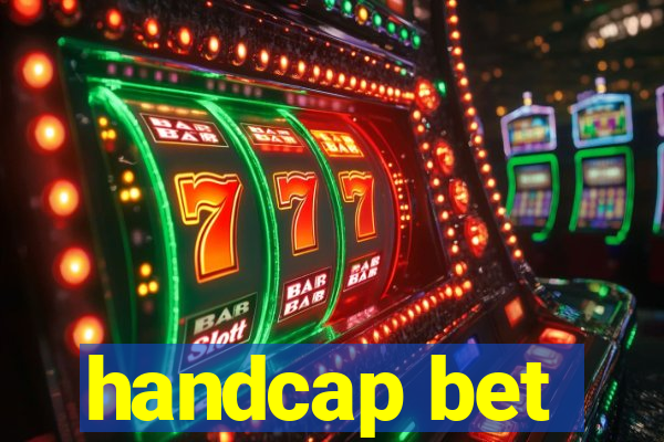 handcap bet