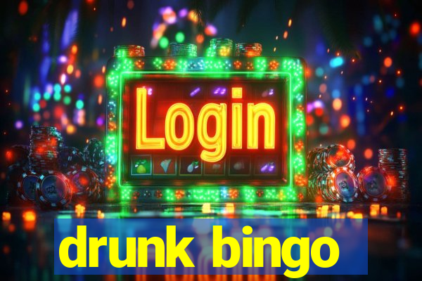 drunk bingo