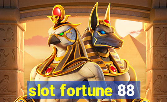 slot fortune 88