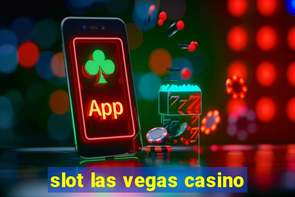 slot las vegas casino