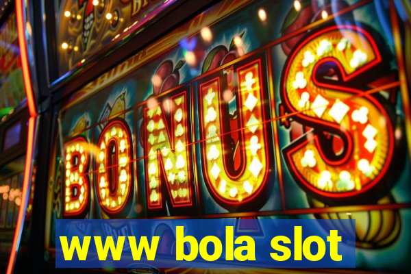 www bola slot