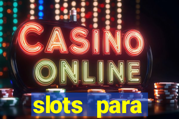 slots para máquinas de frutas