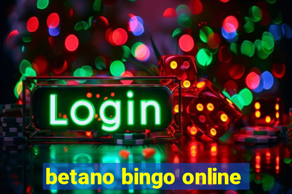 betano bingo online