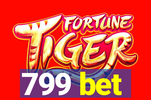 799 bet